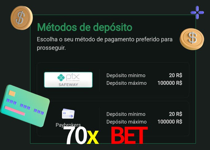 O cassino 70x bet oferece uma grande variedade de métodos de pagamento